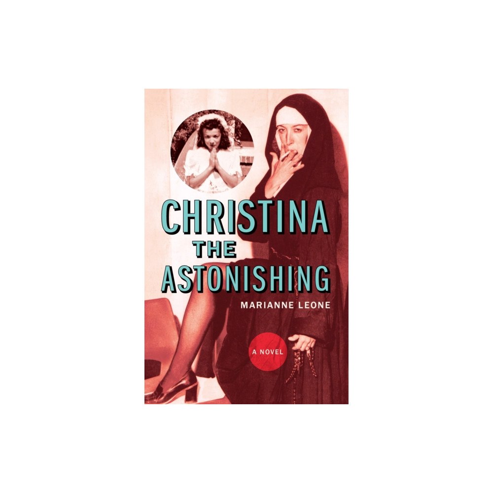 Akashic Books,U.S. Christina the Astonishing (inbunden, eng)
