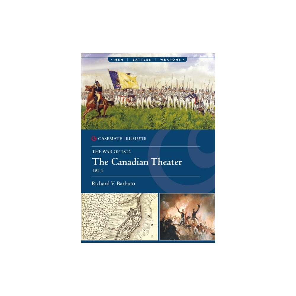 Casemate Publishers The Canadian Theater, 1814 (häftad, eng)
