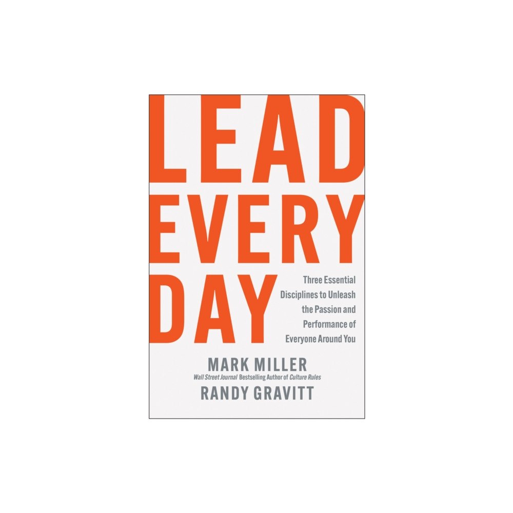 BenBella Books Lead Every Day (inbunden, eng)