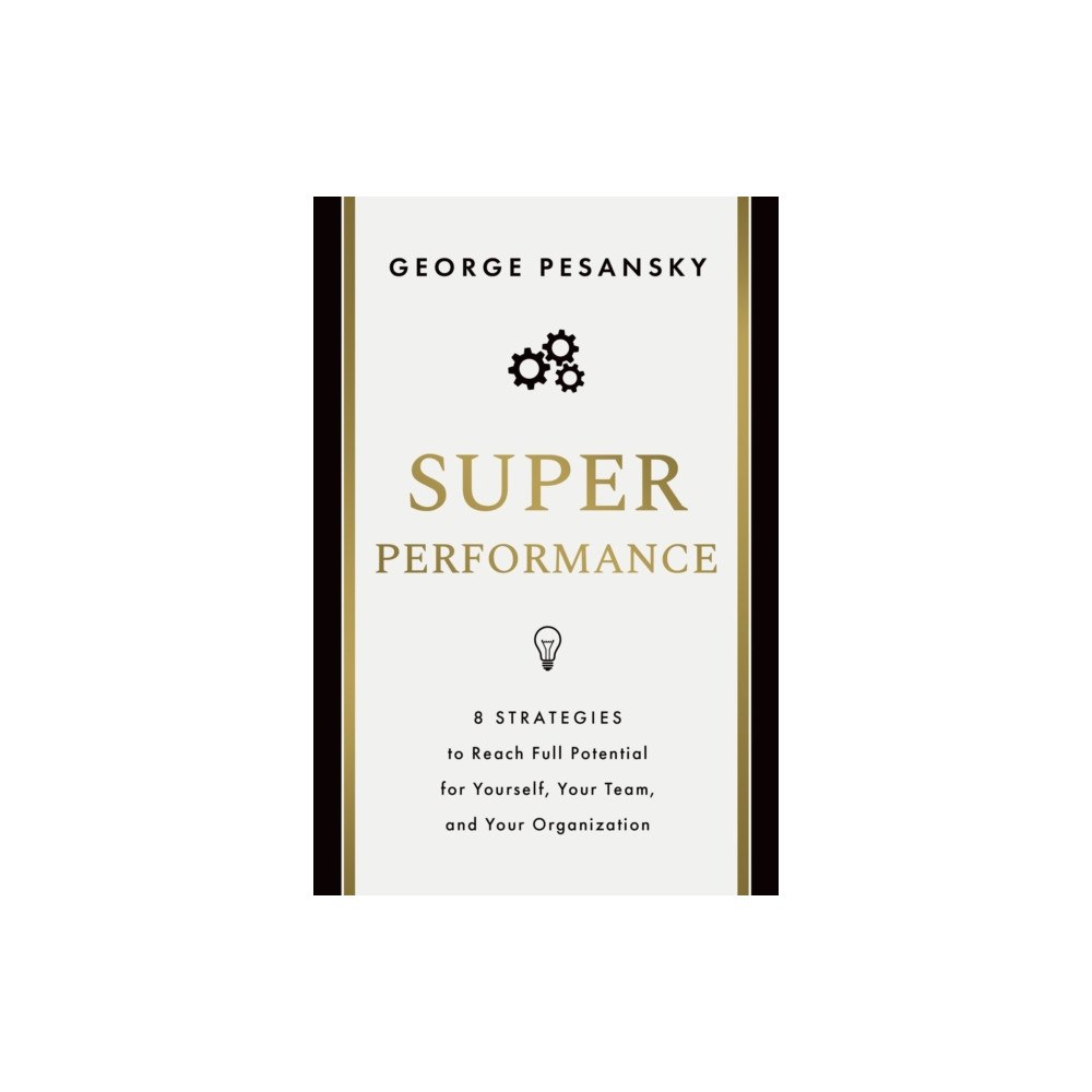 Greenleaf Book Group LLC Superperformance (inbunden, eng)