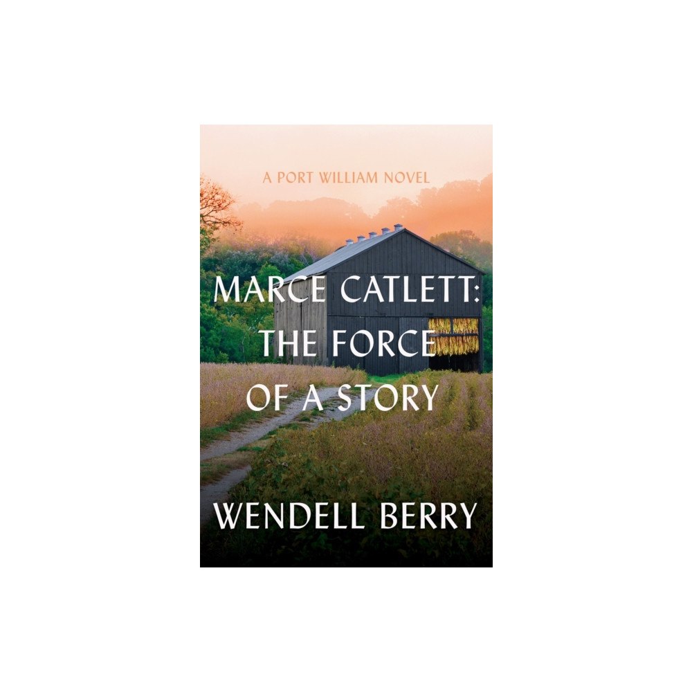 Counterpoint Marce Catlett: The Force of a Story (inbunden, eng)