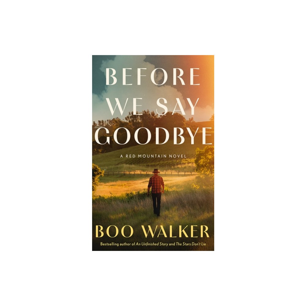 Amazon Publishing Before We Say Goodbye (häftad, eng)