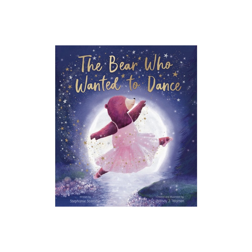 Not Stated The Bear Who Wanted to Dance (häftad, eng)