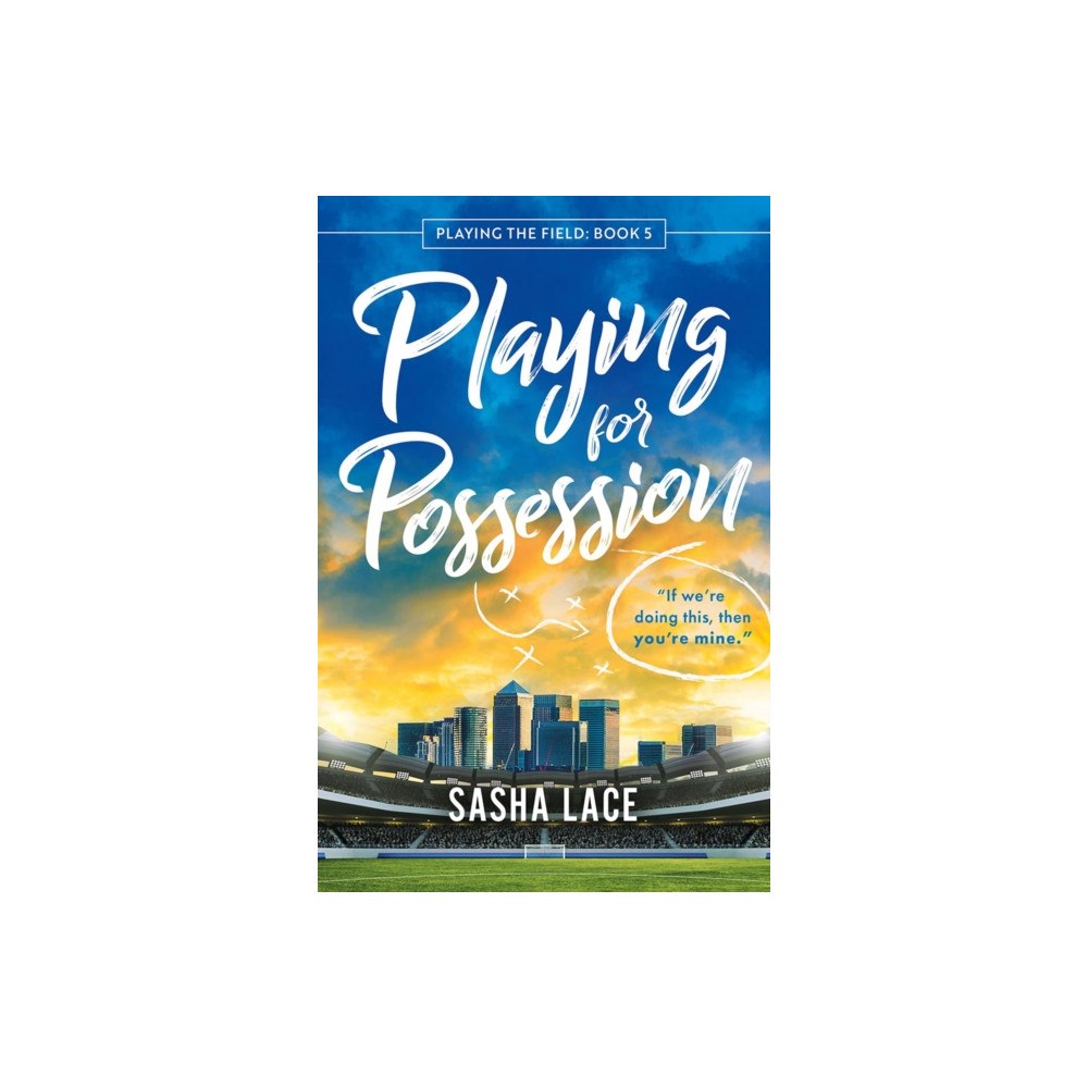 Amazon Publishing Playing for Possession (häftad, eng)
