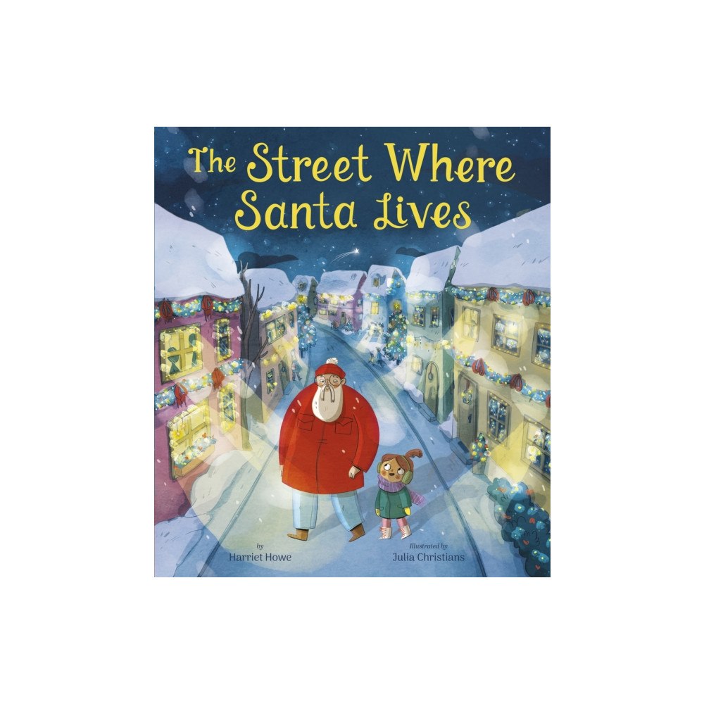Not Stated The Street Where Santa Lives (häftad, eng)