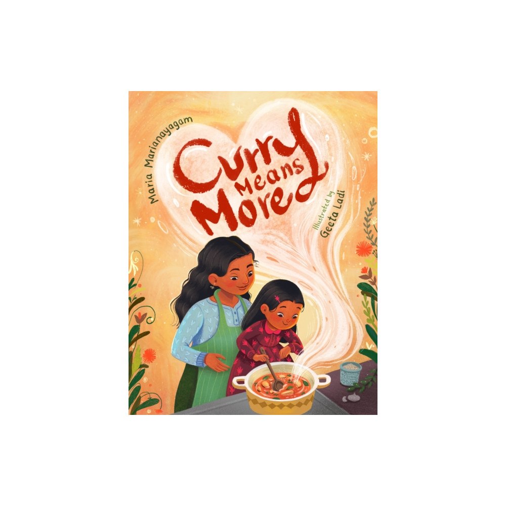 Astra Publishing House Curry Means More (inbunden, eng)