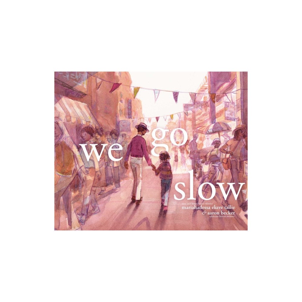Simon & Schuster We Go Slow (inbunden, eng)