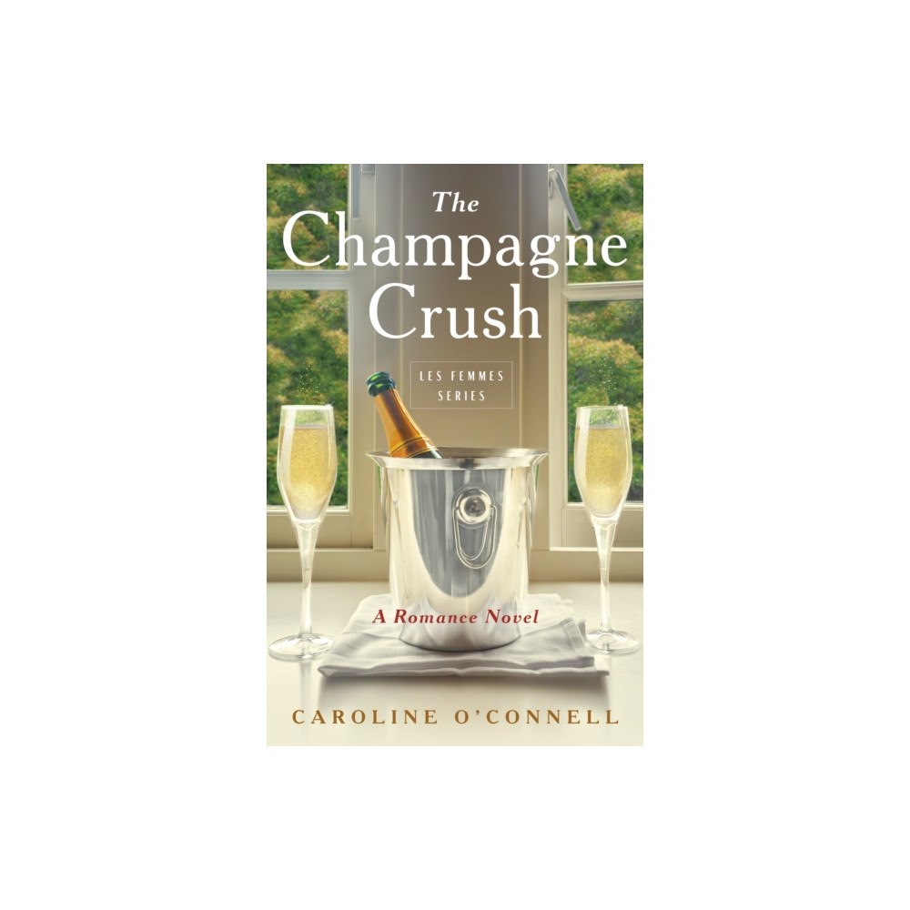 She Writes Press The Champagne Crush (häftad, eng)