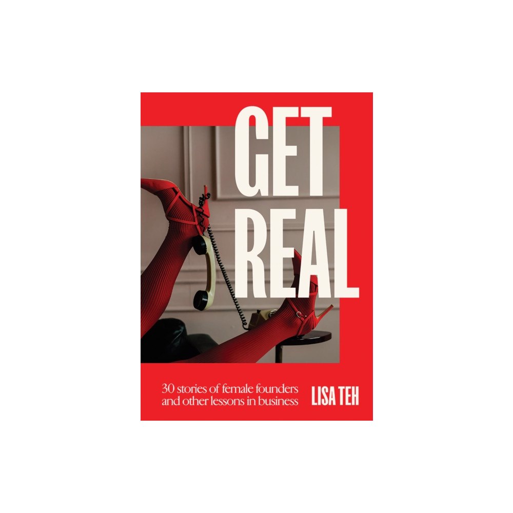 Hardie Grant Books Get Real (häftad, eng)