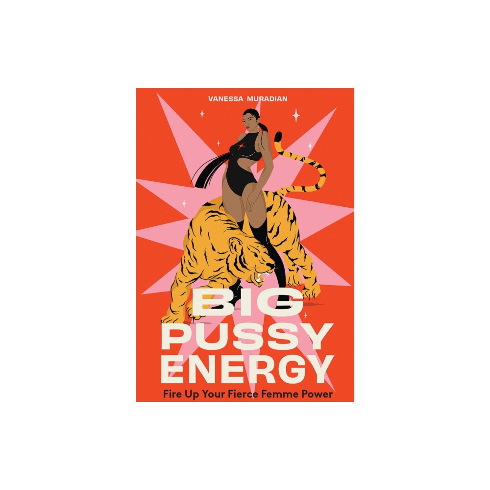 Hardie Grant Books Big Pussy Energy (inbunden, eng)
