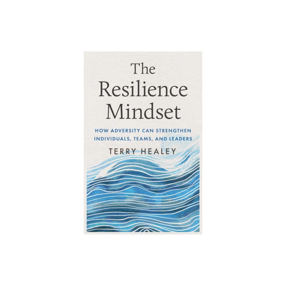 ECW Press,Canada The Resilience Mindset (inbunden, eng)
