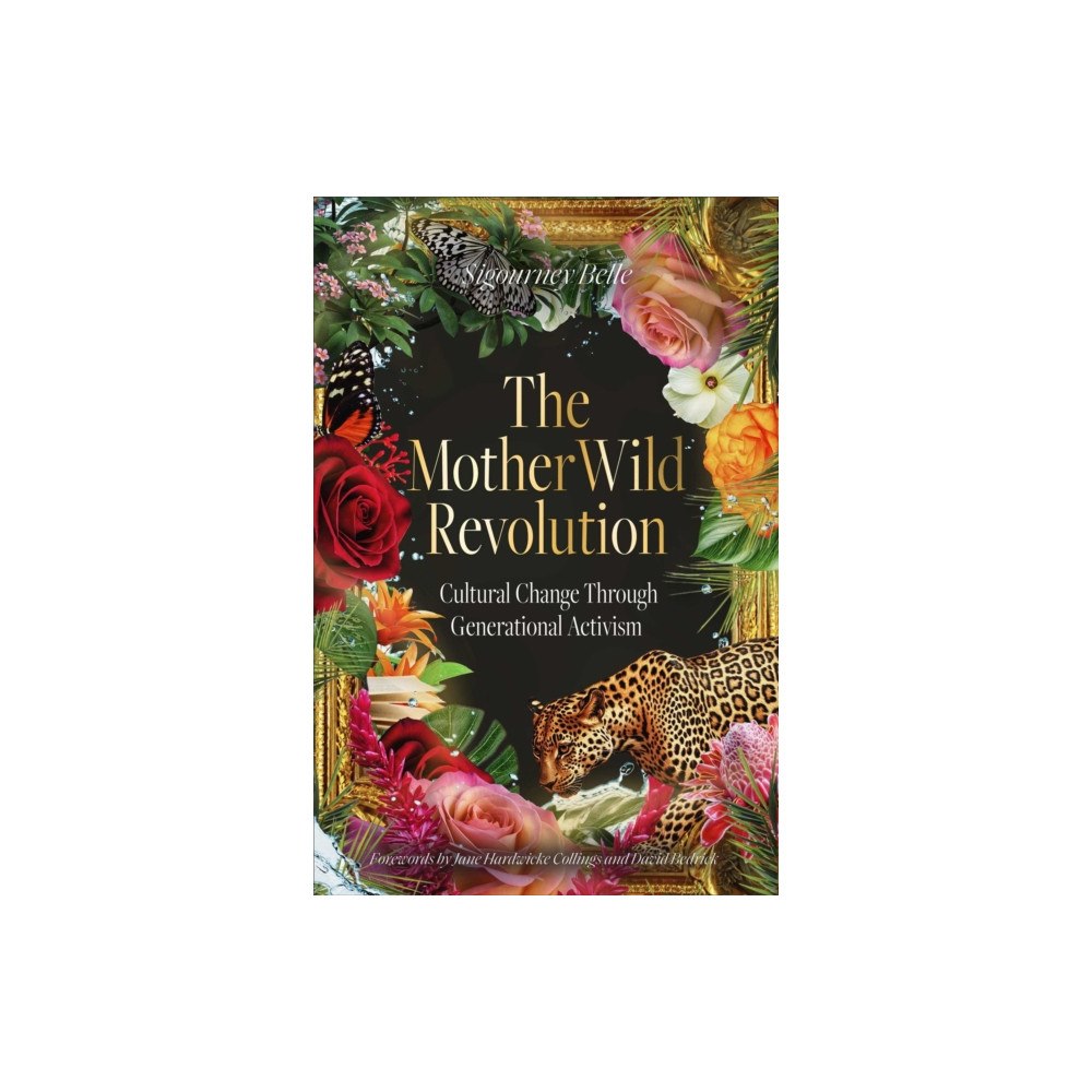 Muse Oracle Press The MotherWild Revolution (inbunden, eng)