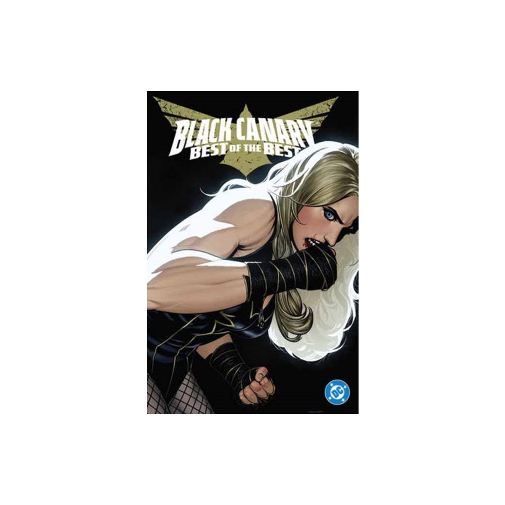 DC Comics Black Canary: Best of the Best (inbunden, eng)