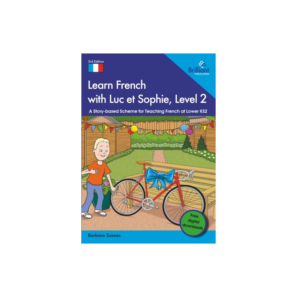 Brilliant Publications Ltd Learn French with Luc et Sophie, Level 2 (häftad, eng)