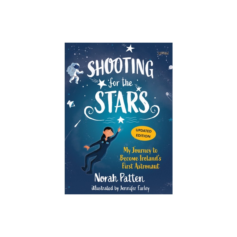 O'Brien Press Ltd Shooting for the Stars (häftad, eng)