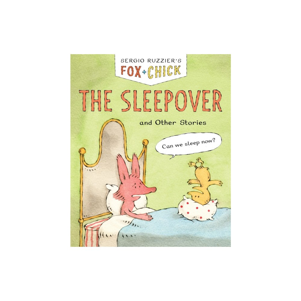 Chronicle Books Fox & Chick: The Sleepover (häftad, eng)