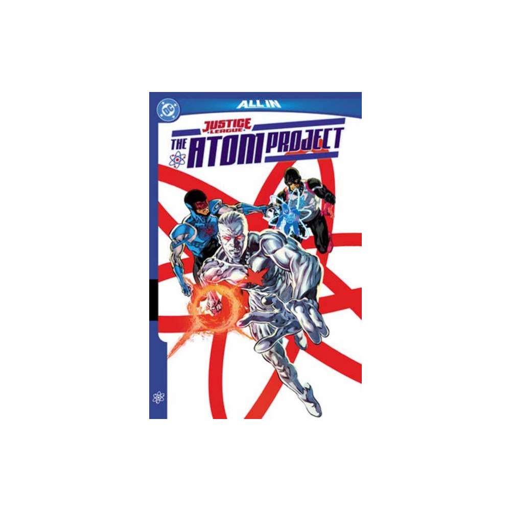 DC Comics Justice League: The Atom Project (häftad, eng)