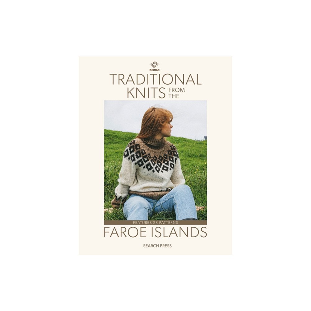 Search Press Ltd Traditional Knits from the Faroe Islands (inbunden, eng)