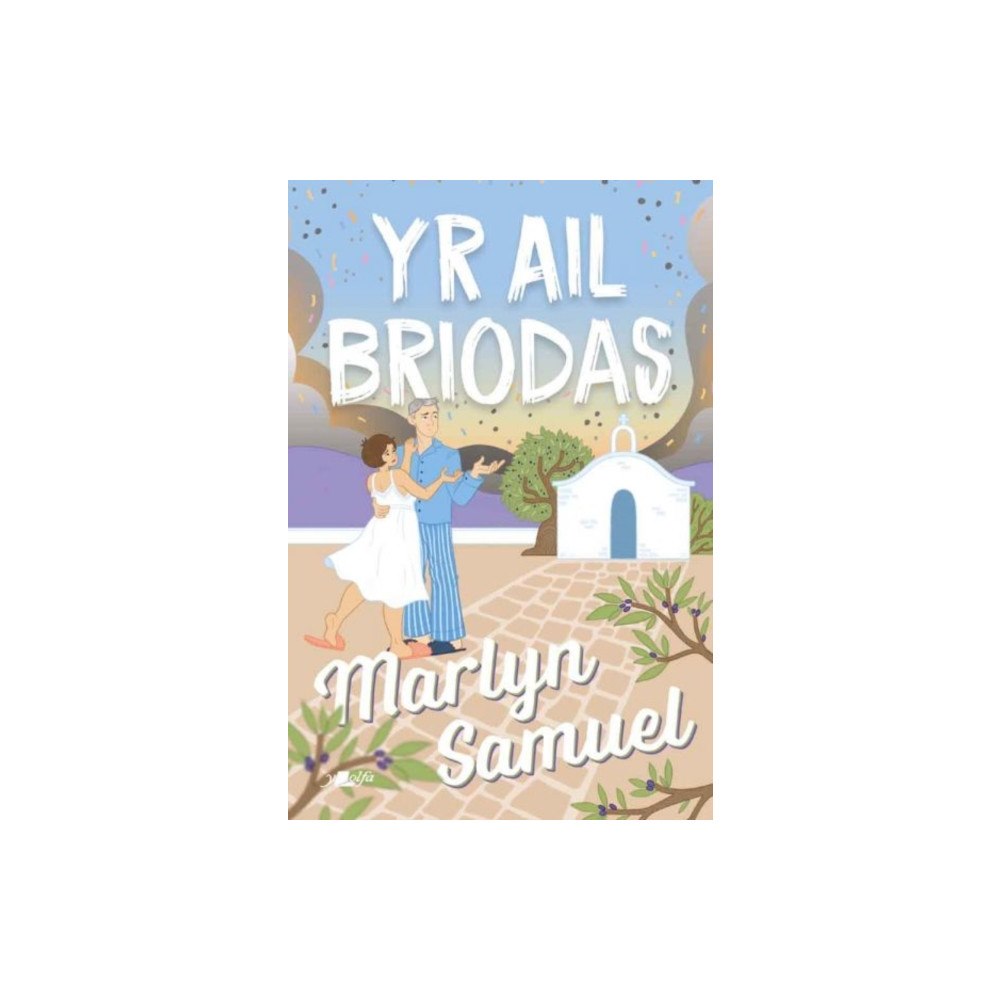 Y Lolfa Yr Ail Briodas (häftad, wel)