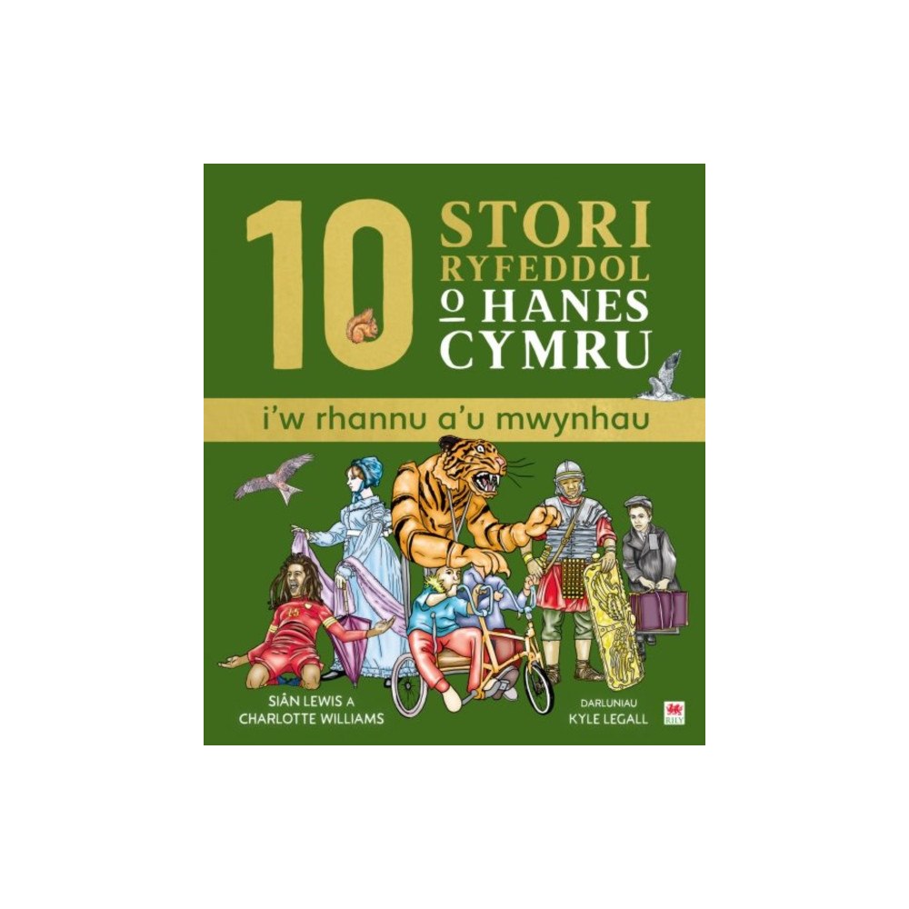 Rily Publications Ltd 10 Stori Rhyfeddol o Hanes Cymru (i'w rhannu a'u mwynhau) (inbunden, wel)