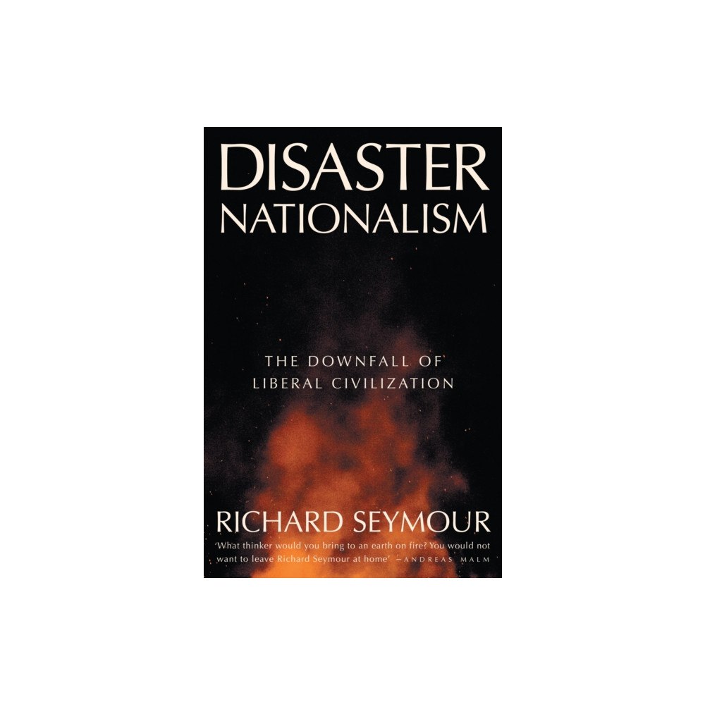 Verso Books Disaster Nationalism (häftad, eng)