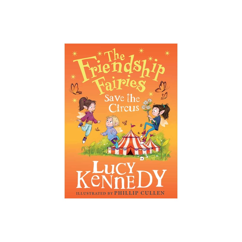 Gill The Friendship Fairies Save the Circus (inbunden, eng)