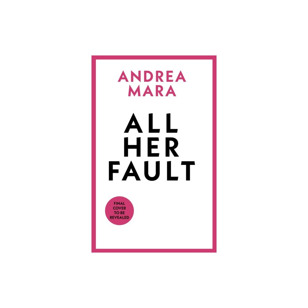 Transworld publishers ltd All Her Fault (häftad, eng)