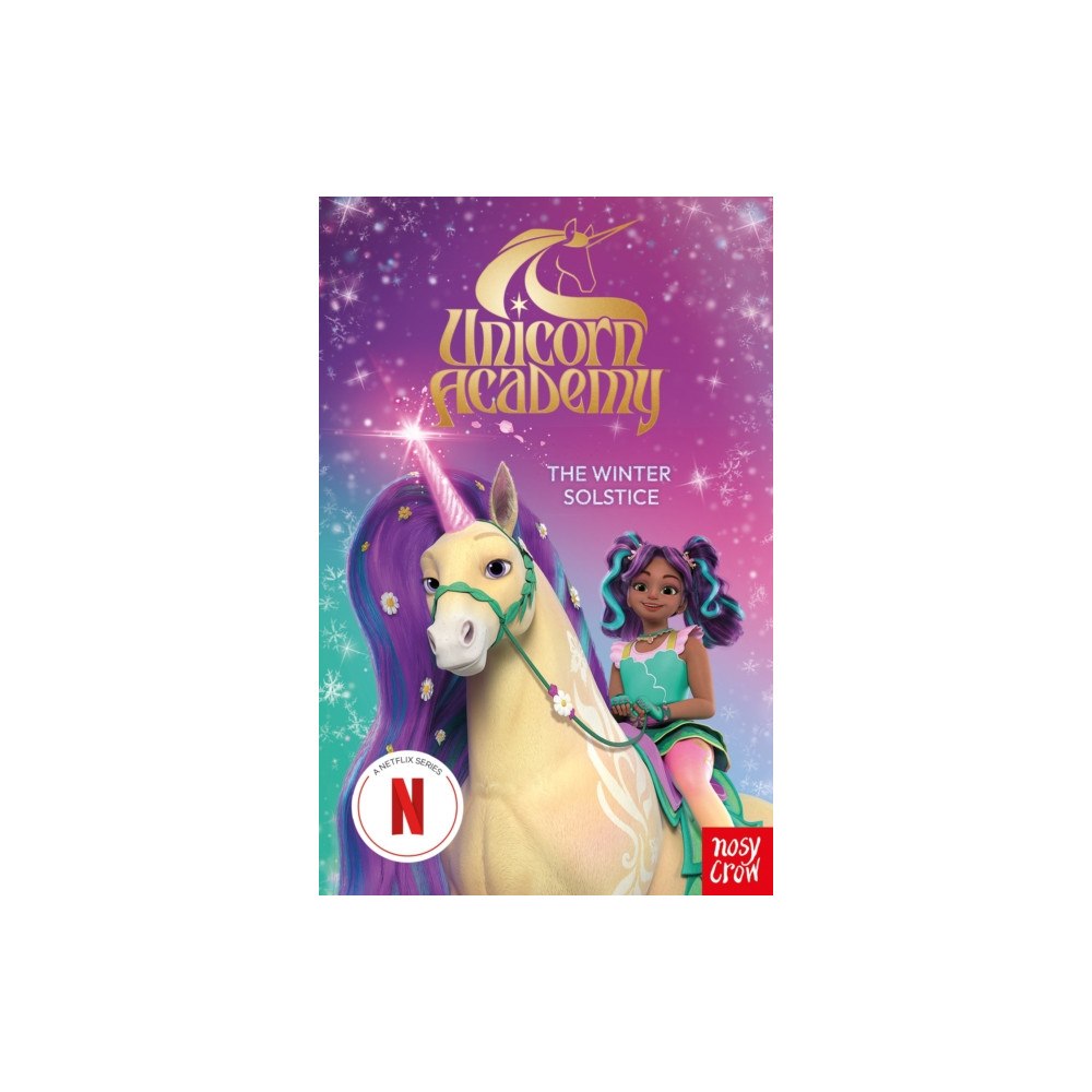 Nosy Crow Ltd Unicorn Academy: The Winter Solstice (häftad, eng)