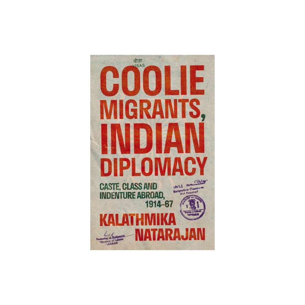 C hurst & co publishers ltd Coolie Migrants, Indian Diplomacy (häftad, eng)