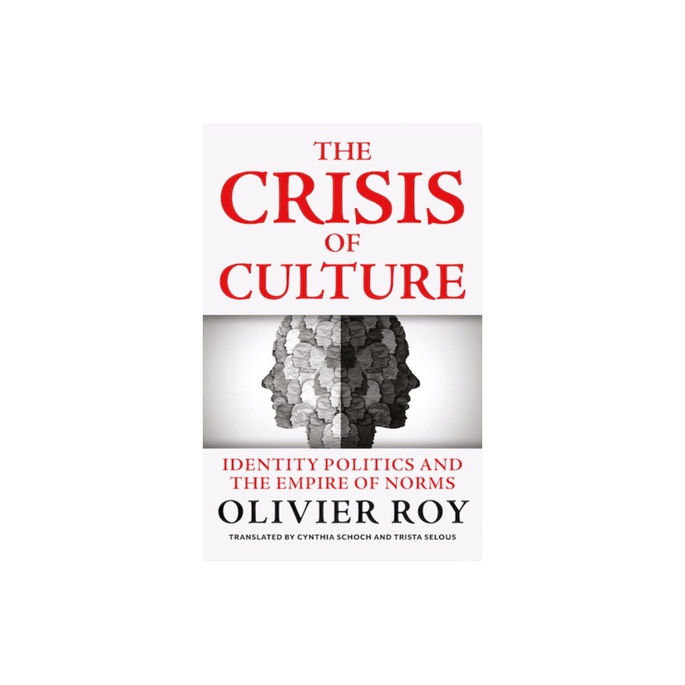 C hurst & co publishers ltd The Crisis of Culture (häftad, eng)