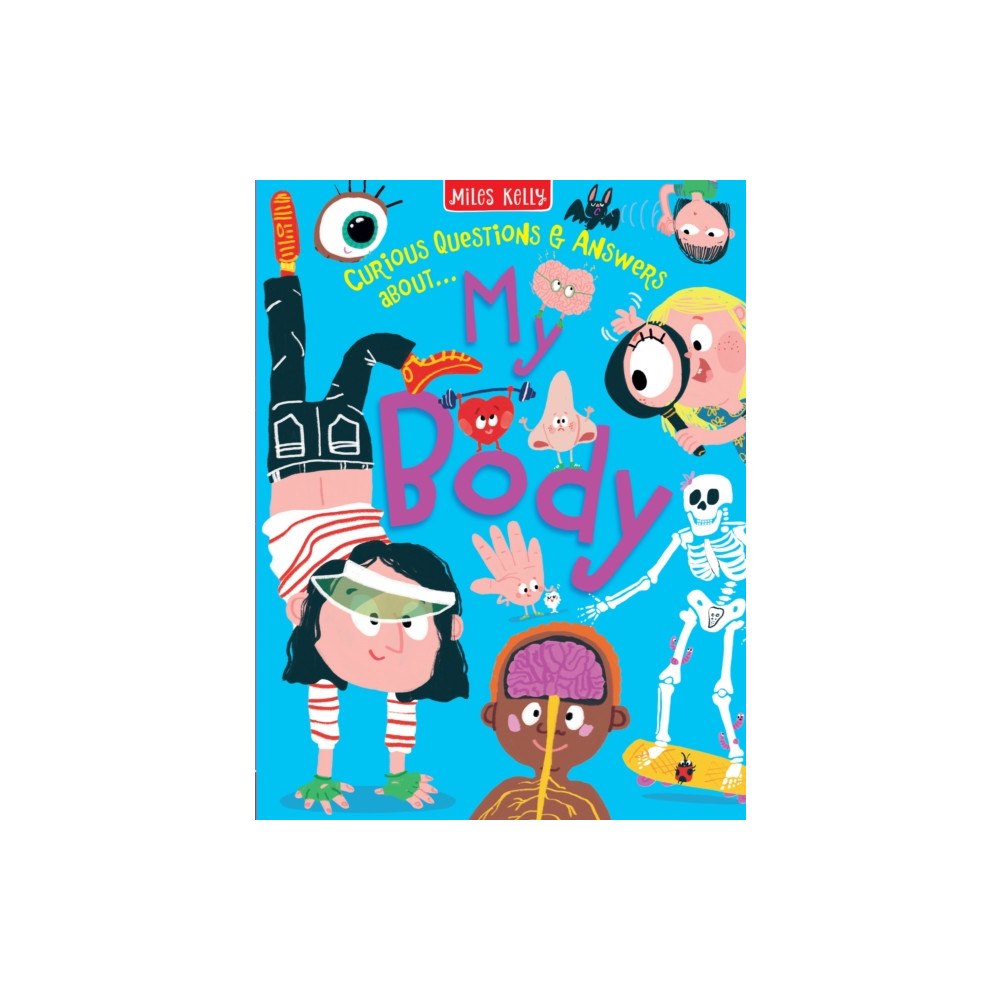 Miles Kelly Publishing Ltd MY BODY (häftad, eng)