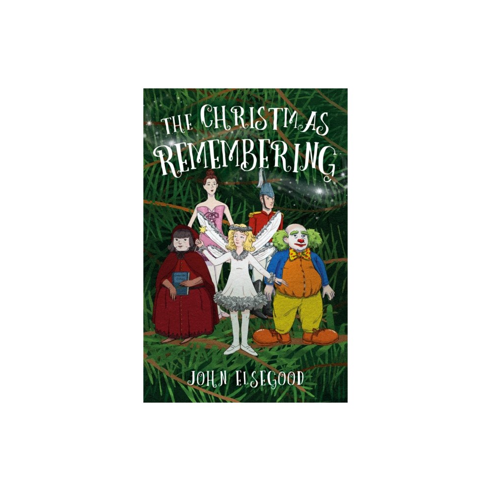 Troubador Publishing The Christmas Remembering (häftad, eng)