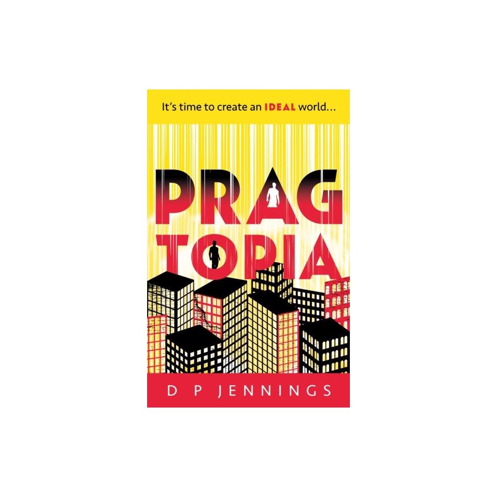 Troubador Publishing Pragtopia (häftad, eng)