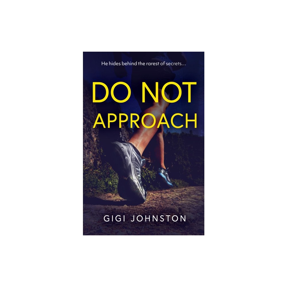 Troubador Publishing DO NOT APPROACH (häftad, eng)