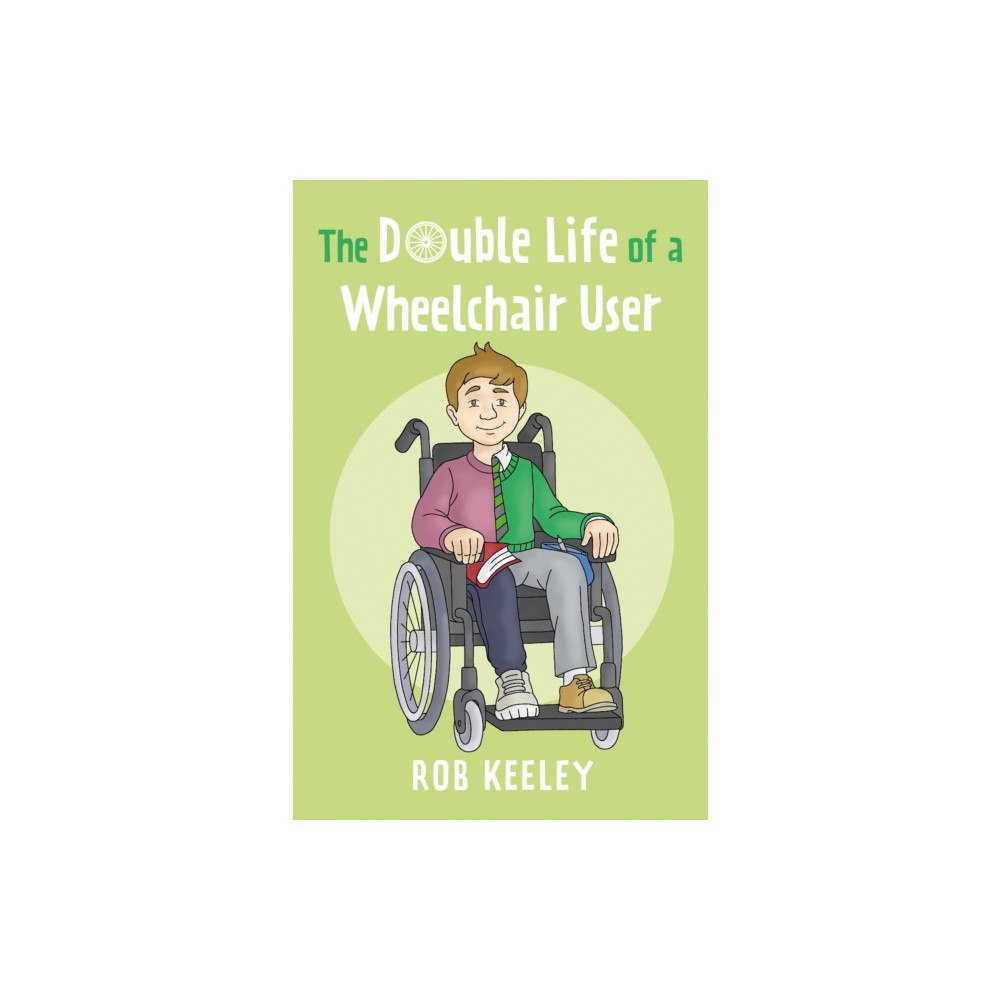 Troubador Publishing The Double Life of a Wheelchair User (häftad, eng)