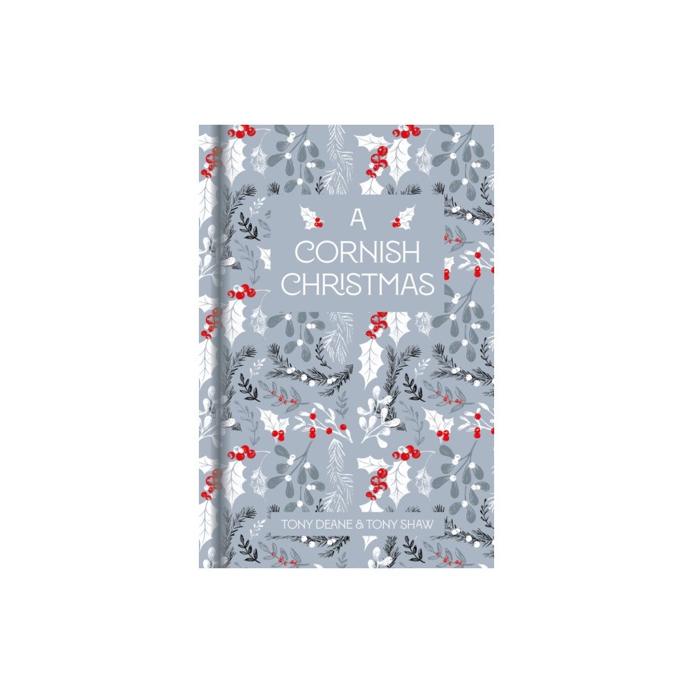 The History Press Ltd A Cornish Christmas (inbunden, eng)