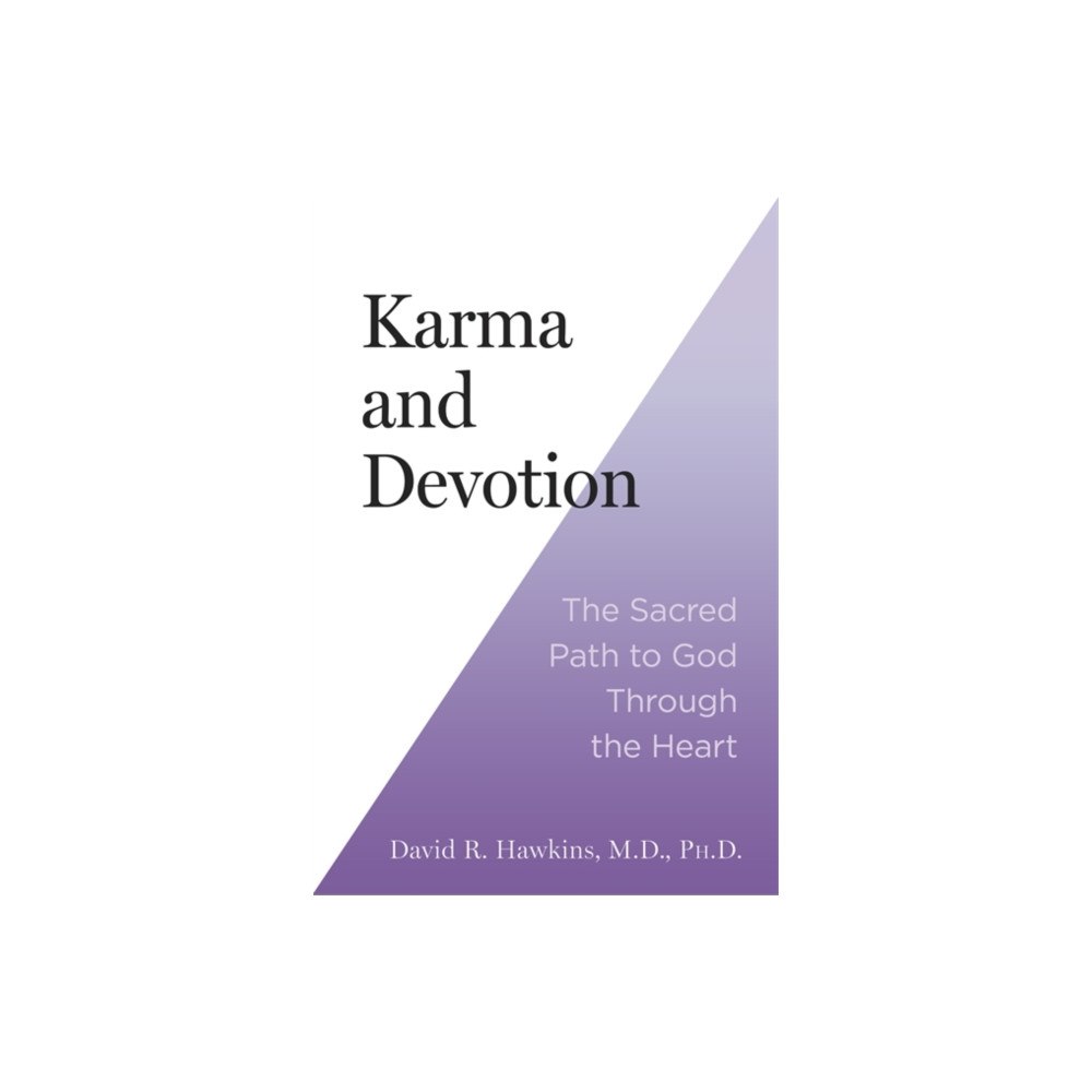 Hay House UK Ltd Karma and Devotion (häftad, eng)