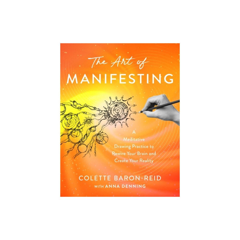 Hay House UK Ltd The Art of Manifesting (häftad, eng)