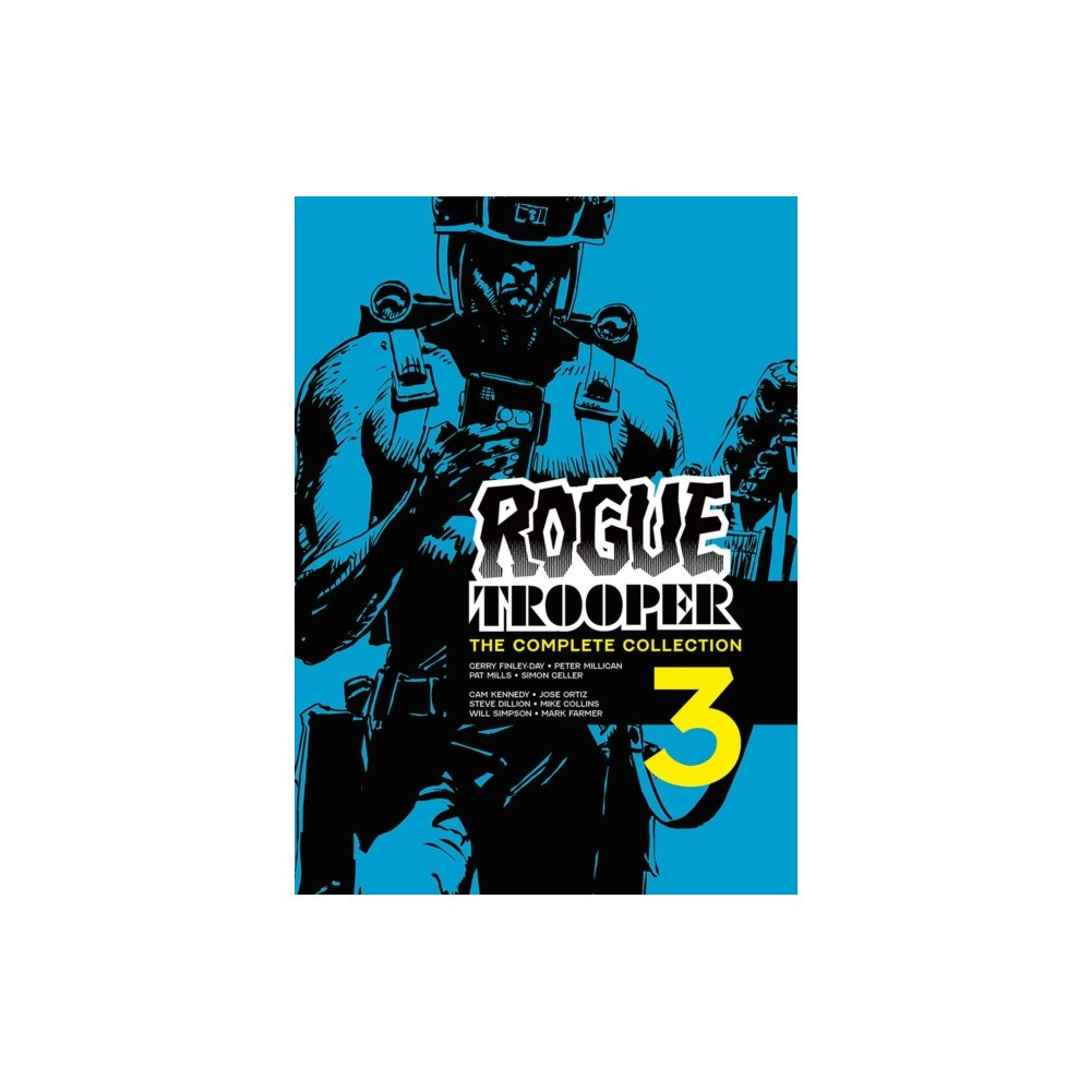 Rebellion Publishing Ltd. Rogue Trooper: The Complete Collection - Book 3 (häftad, eng)