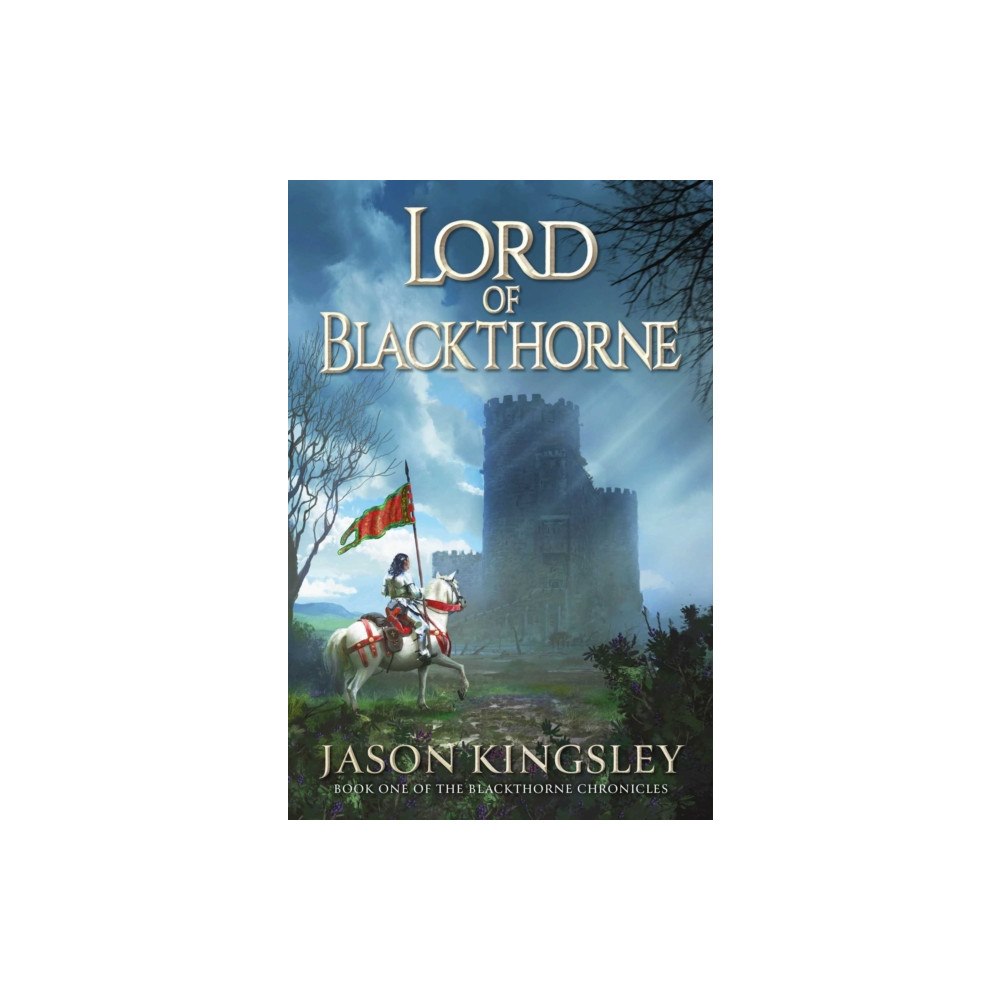 Rebellion Publishing Ltd. Lord of Blackthorne (inbunden, eng)