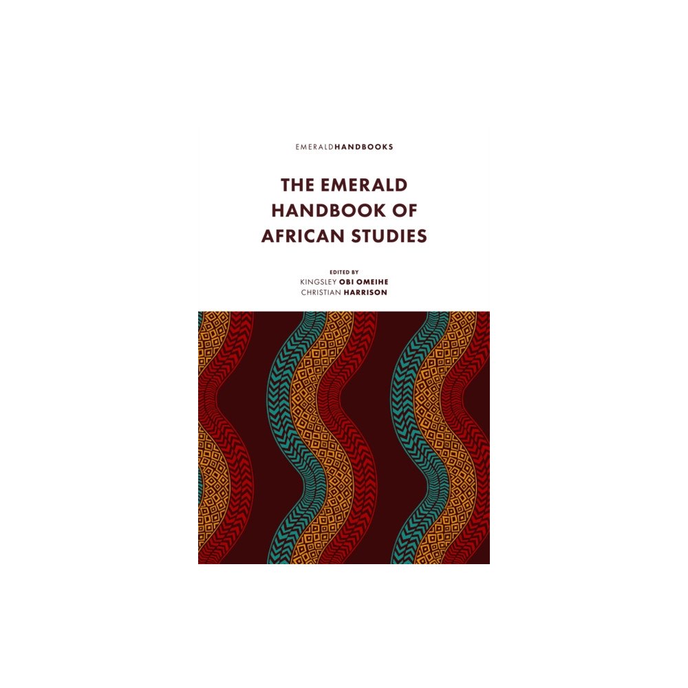 Emerald Publishing Limited The Emerald Handbook of African Studies (inbunden, eng)