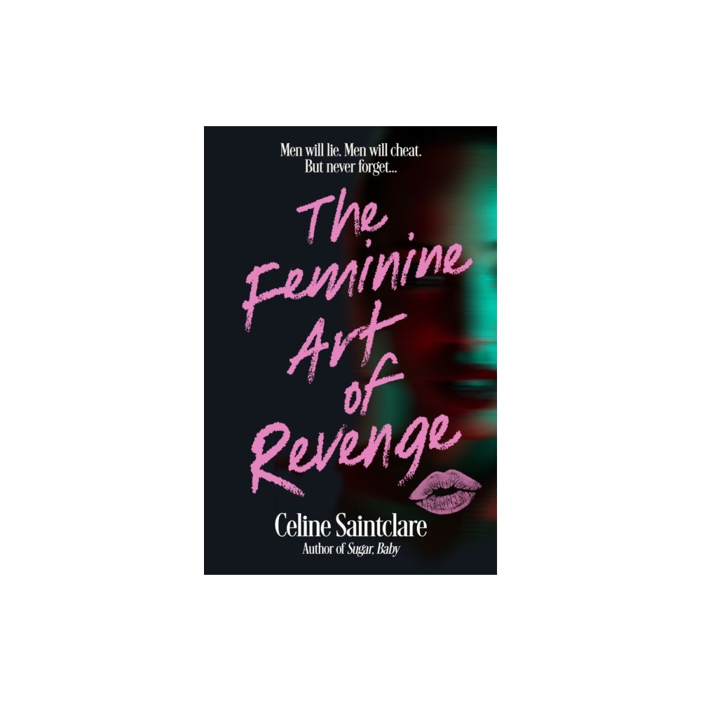 Atlantic Books The Feminine Art of Revenge (häftad, eng)