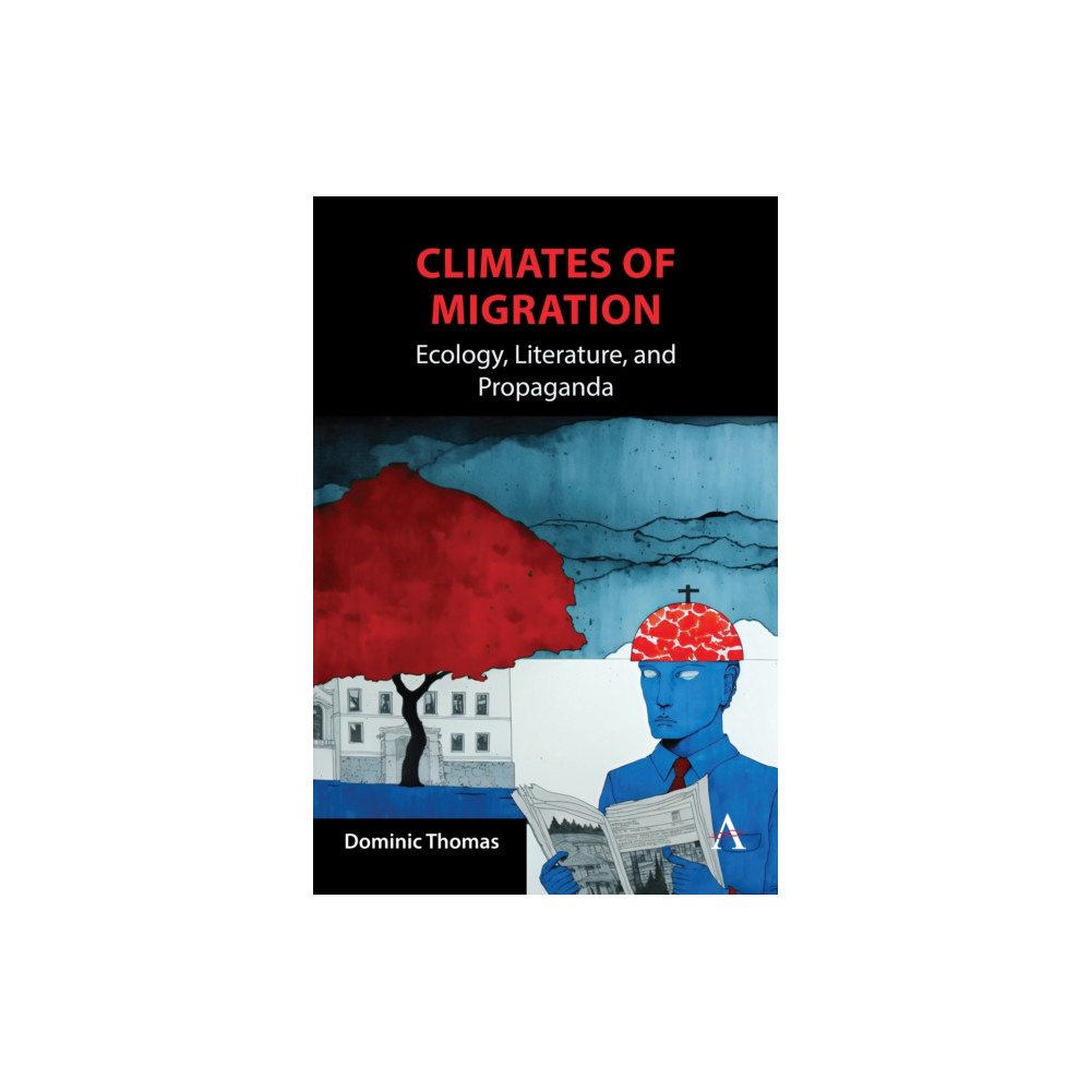 Anthem press Climates of Migration (häftad, eng)