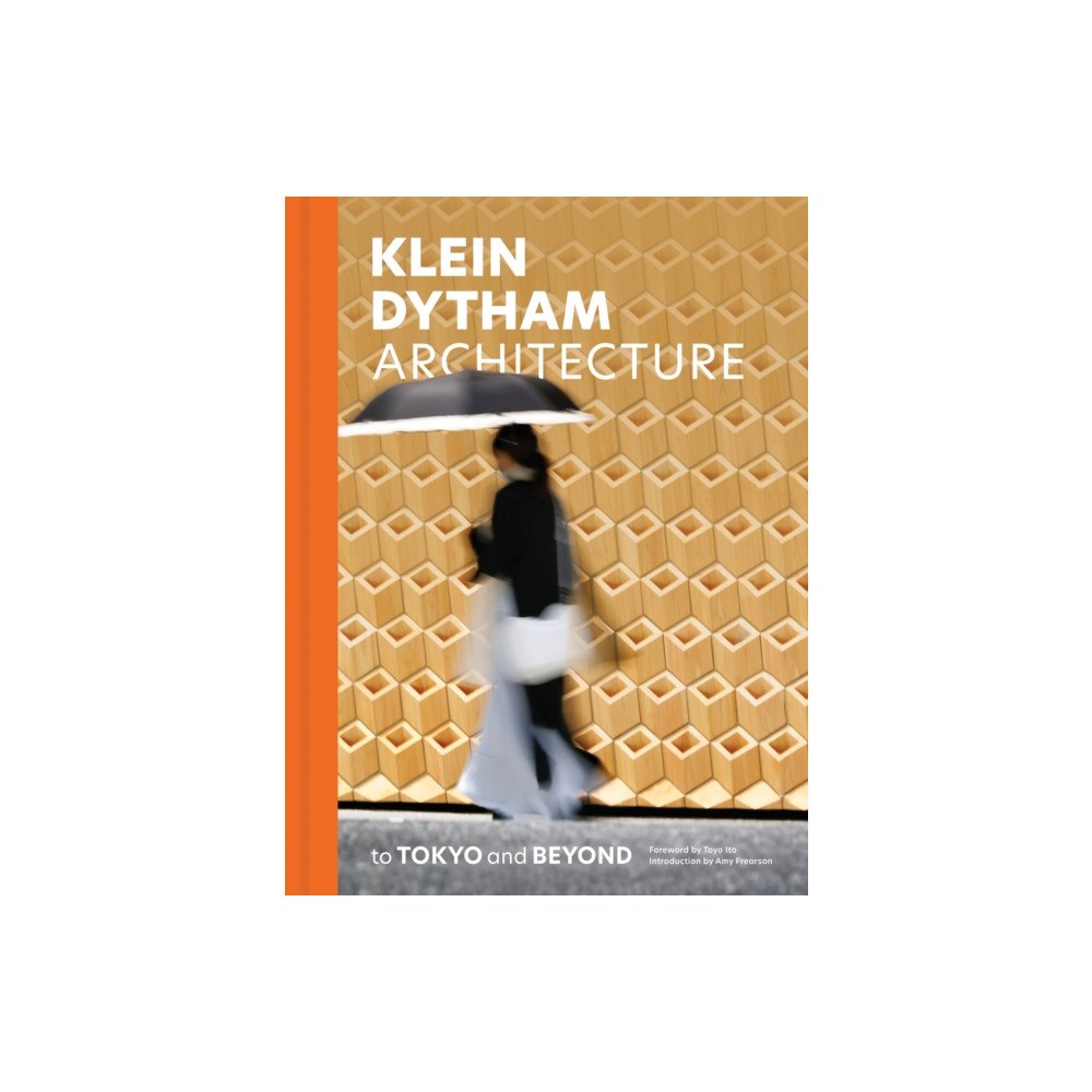 Images Publishing Group Pty Ltd Klein Dytham architecture (inbunden, eng)