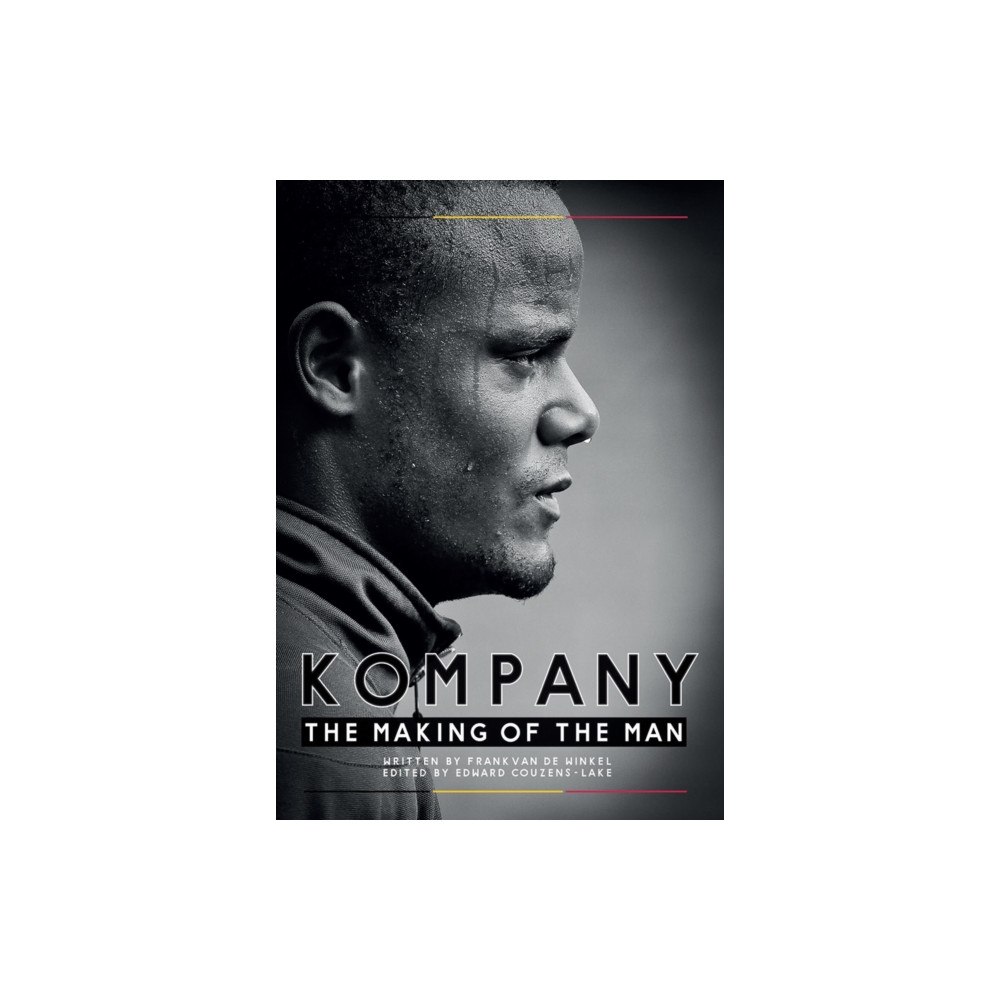 Legends Publishing Kompany - The Making Of the Man (inbunden, eng)