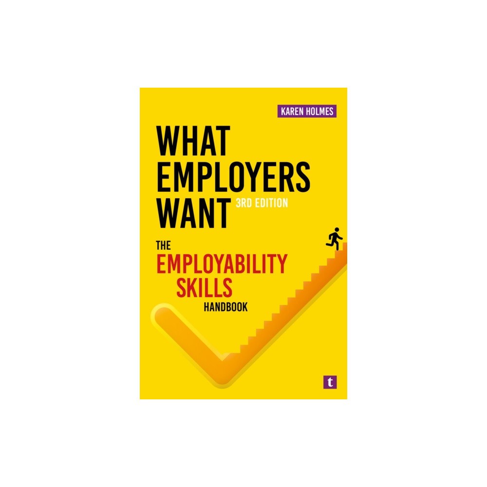 Trotman Indigo Publishing Limited What Employers Want (häftad, eng)