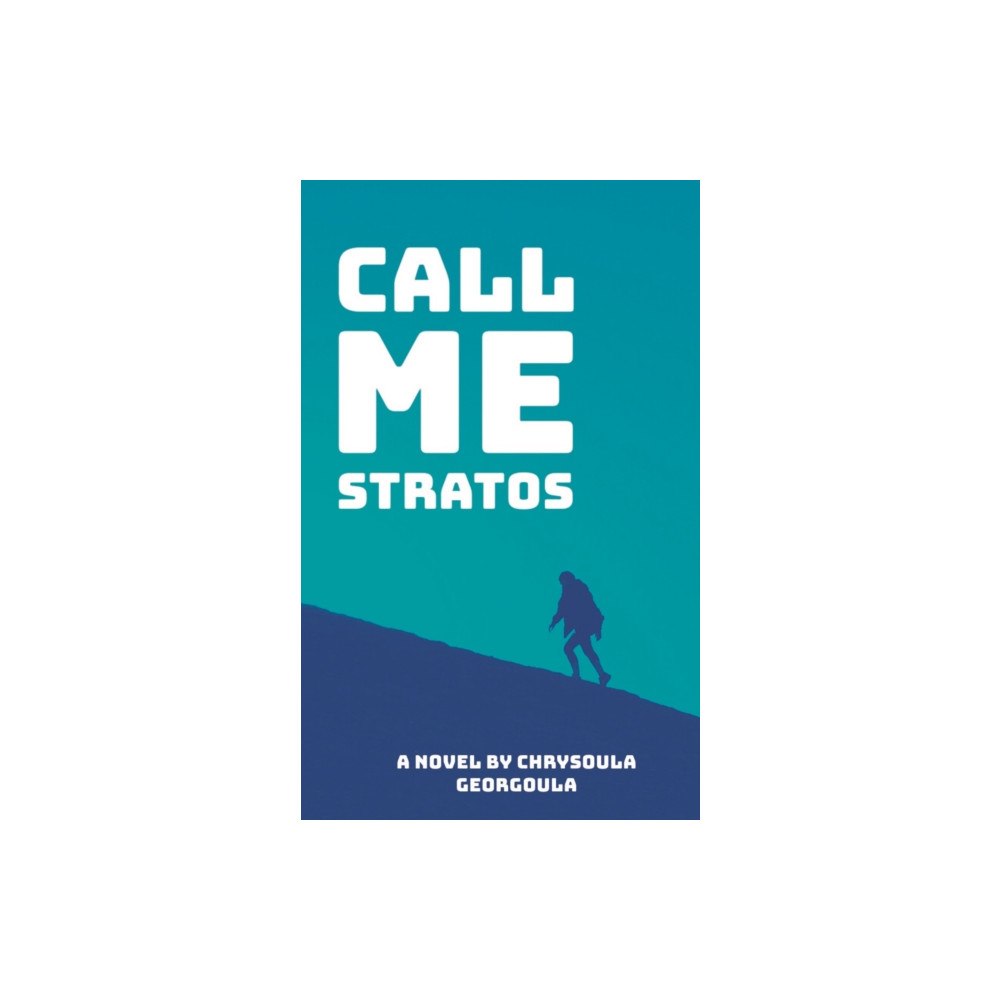 Istros Books Call me Stratos (häftad, eng)