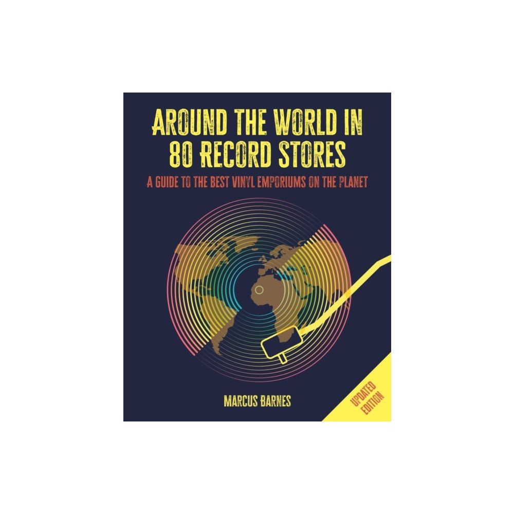 Ryland, Peters & Small Ltd Around the World in 80 Record Stores: Updated edition (inbunden, eng)