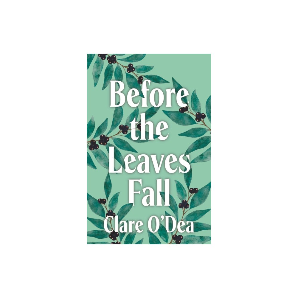 Fairlight Books Before the Leaves Fall (häftad, eng)