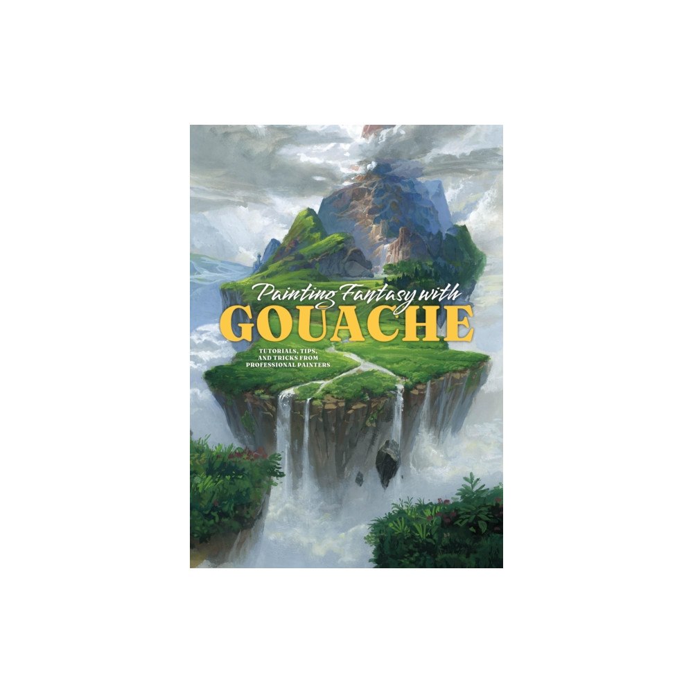 3DTotal Publishing Ltd Painting Fantasy with Gouache (häftad, eng)